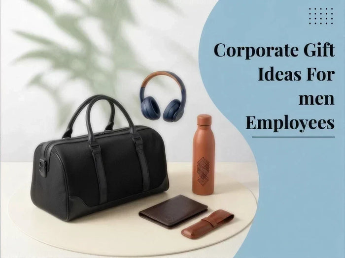 Corporate Gifts Ideas for Men Employees for Every Budget